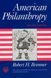 Cover of: American philanthropy by Robert Hamlett Bremner, Robert Hamlett Bremner