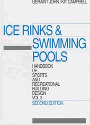 Cover of: Handbook of Sports and Recreational Building Design Volume 3, Second Edition: Volume 3: Ice Rinks and Swimming Pools (Handbook of Sports & Recreational Building Design)