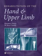 Cover of: Rehabilitation of the Hand and Upper Limb