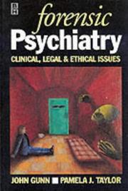 Cover of: Forensic Psychiatry by John Gunn, Pamela J. Taylor