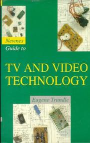 Cover of: Guide to TV and video technology by Eugene Trundle