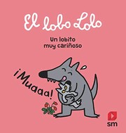 Cover of: Un lobito muy carinoso