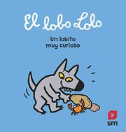 Cover of: Un lobito muy curioso