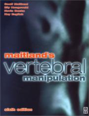 Maitland's vertebral manipulation by G. D. Maitland
