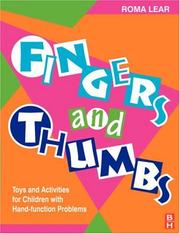 Cover of: Fingers and Thumbs: Toys and Activities for Children with Hand-Function Problems