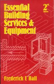 Cover of: Essential building services and equipment