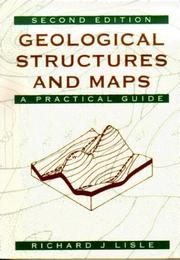 Geological structures and maps by Richard J. Lisle