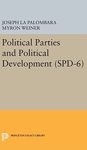 Cover of: Political Parties and Political Development. (SPD-6)