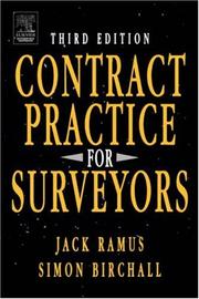 Cover of: Contract practice for surveyors by Jack Ramus