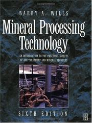 Mineral processing technology by B. A. Wills