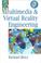 Cover of: Multimedia and virtual reality engineering