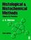 Cover of: Histological and histochemical methods