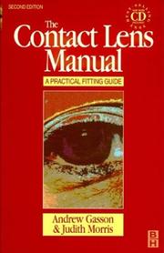 Cover of: The contact lens manual: a practical fitting guide
