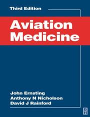 Cover of: Aviation medicine by edited by John Ernsting, A.N. Nicholson, D.J. Rainford.