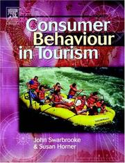 Consumer behaviour in tourism by John Swarbrooke