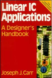 Cover of: Linear IC applications: a designer's handbook