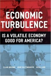 Cover of: Economic Turbulence by Clair Brown, John Haltiwanger, Julia Lane