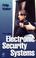 Cover of: Electronic security systems