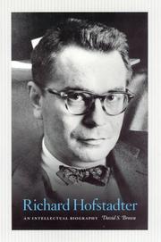 Cover of: Richard Hofstadter: an intellectual biography