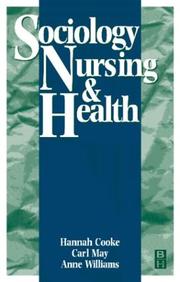 Cover of: Sociology, nursing, and health by Anne Williams