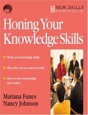 Cover of: Honing your knowledge skills