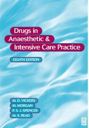 Cover of: Drugs in anaesthetic and intensive care practice by M.D. Vickers ... [et al.].