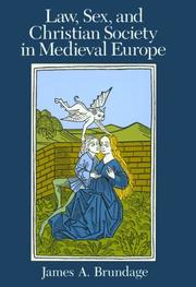 Cover of: Law, Sex, and Christian Society in Medieval Europe by James A. Brundage