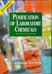 Cover of: Purification of Laboratory Chemicals, 4th ed. by W. L. F. Armarego
