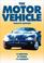 Cover of: The motor vehicle