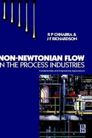 Cover of: Non-Newtonian flow in the process industries by R. P. Chhabra