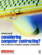 Cover of: Considering Computer Contracting?: How to become a successful freelance computer professional (Computer Weekly Professional)