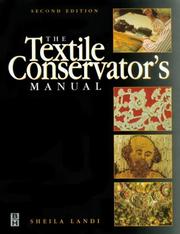 Cover of: The textile conservator's manual by Sheila Landi