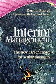 Interim management by Dennis Russell