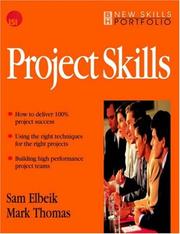 Cover of: Project Skills (New Skills Portfolio) by Sam Elbeik, Mark Thomas