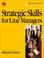 Cover of: Strategic skills for line managers