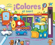 Cover of: ¡Colores al tren! by Tom James, Sarah Pitt