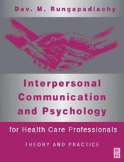 Cover of: Interpersonal Communication and Psychology | Dev Rungapadiachy