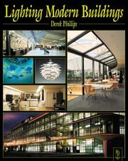 Cover of: Lighting modern buildings by Derek Phillips