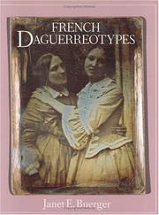 French daguerreotypes by Janet E. Buerger