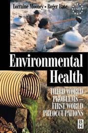 Cover of: Environmental Health: Third World Problems - First World Preoccupations