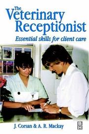 Cover of: The veterinary receptionist: essential skills for client care