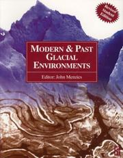 Cover of: Modern and Past Glacial Environments Revised Student Edition