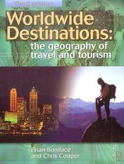 Worldwide destinations by Brian G Boniface, Brian Boniface, Chris Cooper