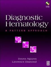 Diagnostic hematology by Doyen Nguyen, Lawrence Diamond