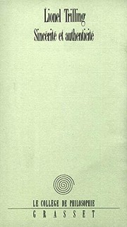 Cover of: Sincérité et authenticité by Lionel Trilling