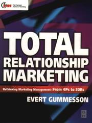Total relationship marketing by Evert Gummesson