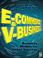 Cover of: E-commerce and v-business