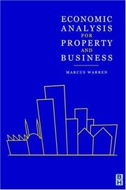 Economic Analysis for Property and Business by MARCUS WARREN