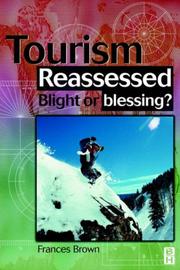Cover of: Tourism Reassessed: Blight or Blessing