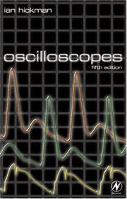 Cover of: Oscilloscopes by Ian Hickman